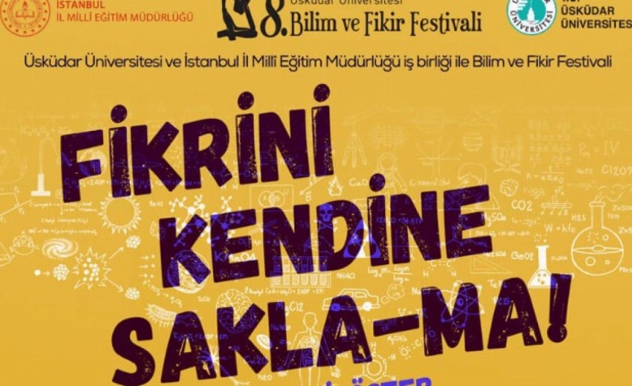 8. Bilim ve Fikir Festivali, yeni projeler bekliyor