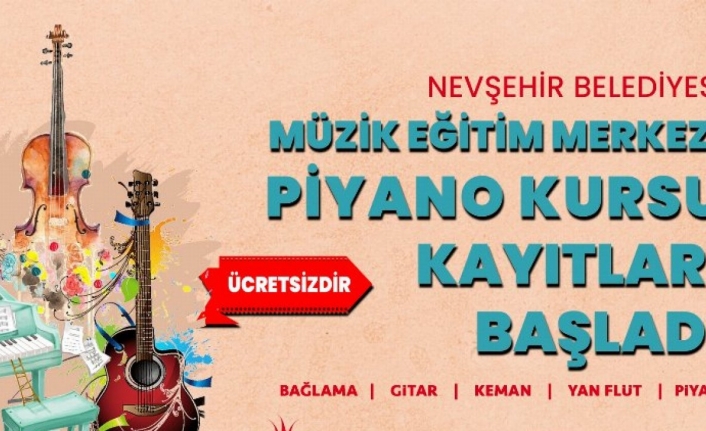 Nevşehir'de müzik kurs kayıtları sürüyor