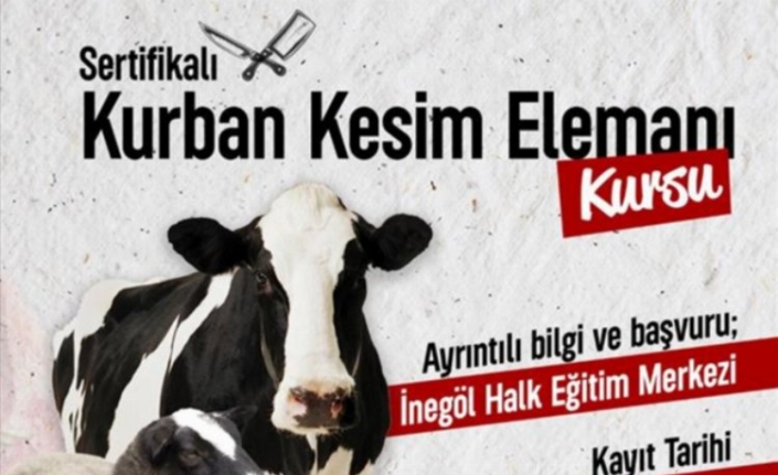 İnegöl'de kurban kesim kursu başlıyor