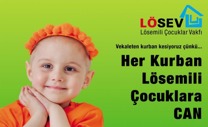 Her kurban lösemili çocuklara can oluyor