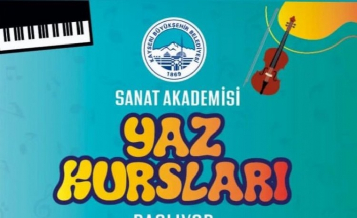 Kayseri'de Sanat Akademisi yaz kursları için kayıtlar başlıyor