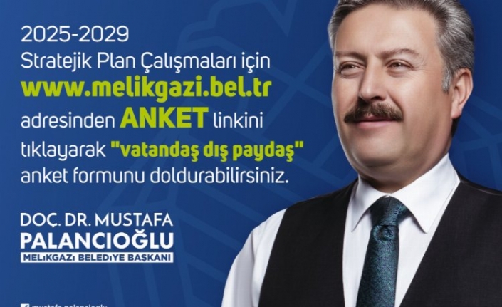 Melikgazi’den, “5 yıllık stratejik plan için vatandaş anketi”